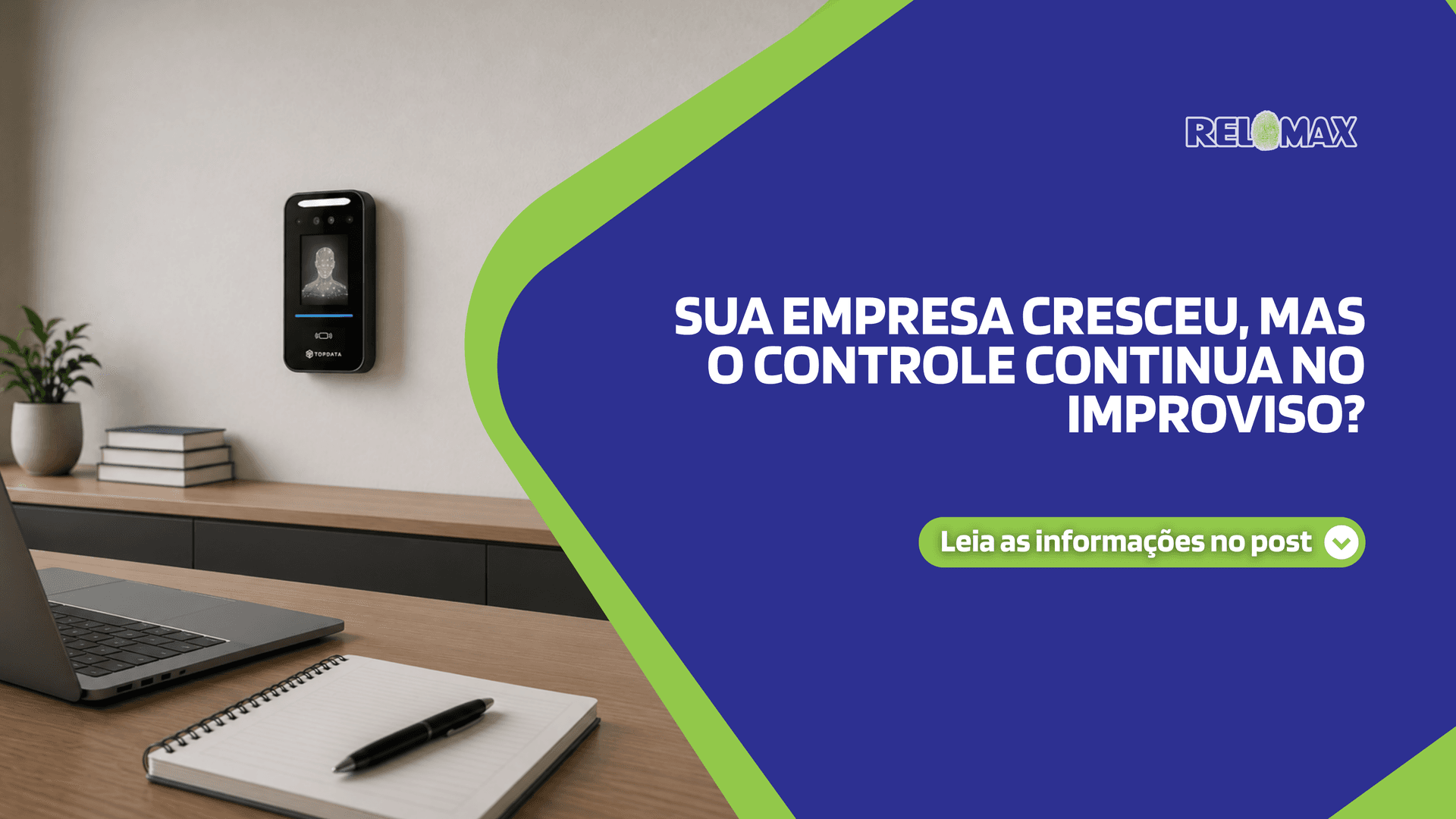 Sua empresa cresceu, mas o controle continua no improviso?